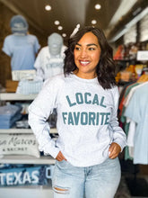 Load image into Gallery viewer, Local Favorite Crewneck